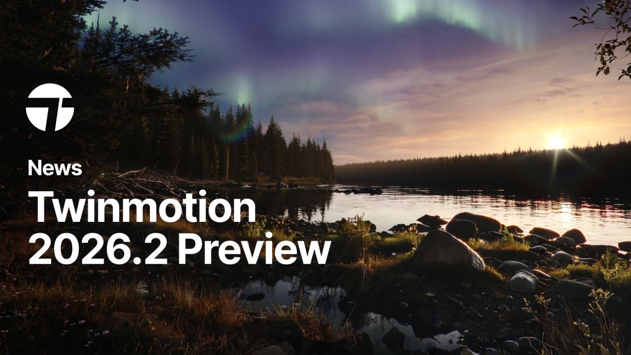 Eine ruhige Seelandschaft bei Sonnenuntergang mit Nordlichtern; links ist in weißer Schrift der Text „News Twinmotion 2026.2 Preview“ zu lesen, der neue Funktionen wie „Automatischer Entwurf“ hervorhebt.