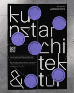 Plakat mit fettgedruckter weißer Schrift "Kunst Architektur" auf dunklem Hintergrund und lilafarbenen Kreisen, die Termine und Namen für die Architekturvorlesungen der FH Dortmund im Wintersemester 2025/26 aufführen.
